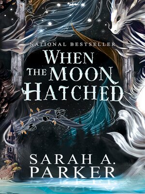 cover image of When the Moon Hatched